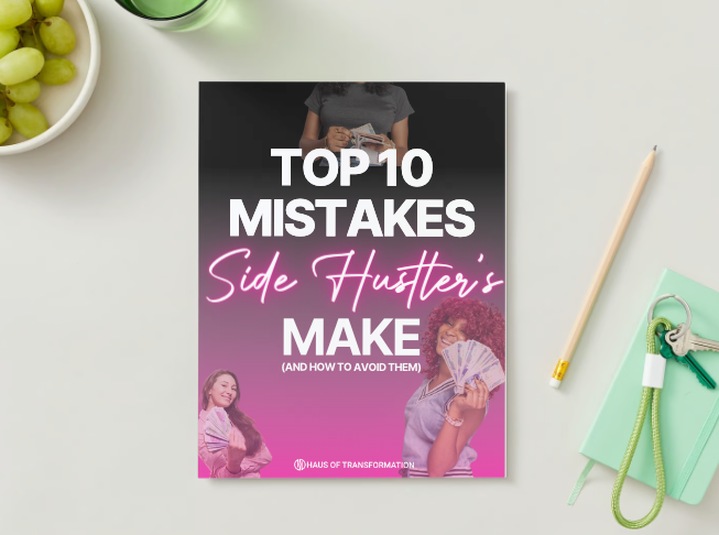 Top 10 Mistakes Side Hustlers Make